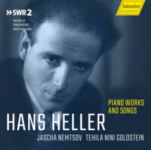 Hans Heller: Piano Works And Songs