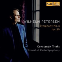 Wilhelm Petersen: Symphony No. 3, Op. 30