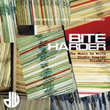 Bite Harder: The Music De Wolfe Studio Sampler, CD / Album Cd Bite Harder: The Music De Wolfe Studio Sampler, CD / Album Cd