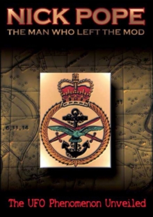 Nick Pope - The Man Who Left the MOD, DVD DVD Nick Pope - The Man Who Left the MOD, DVD DVD