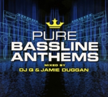 Pure Bassline Anthems