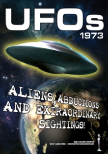 UFOs 1973: Aliens, Abductions and Extraordinary Sightings, DVD DVD UFOs 1973: Aliens, Abductions and Extraordinary Sightings, DVD DVD