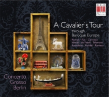 A Cavalier's Tour Through Baroque Europe