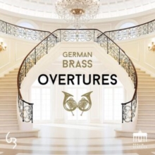 German Brass: Overtures