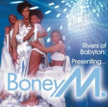 Rivers Of Babylon: Presenting..