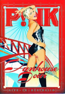 Pink: Funhouse Tour - Live in Australia