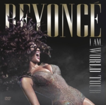 Beyoncé: I Am... World Tour, DVD DVD Beyoncé: I Am... World Tour, DVD DVD