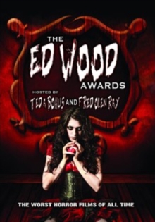 The Ed Wood Awards: The Worst Horror Movies Ever Made