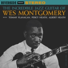 The Incredible Jazz Guitar of Wes Montgomery