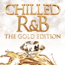 Chilled R&B (Gold Edition), CD / Album Cd Chilled R&B (Gold Edition), CD / Album Cd