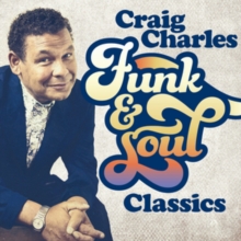 Craig Charles' Funk And Soul Classics