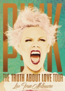 Pink: The Truth About Love Tour - Live from Melbourne