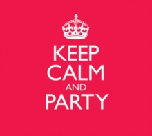 Keep Calm and Party, CD / Album Cd Keep Calm and Party, CD / Album Cd