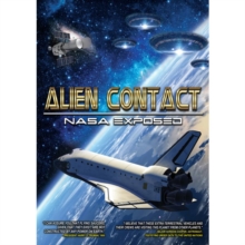 Alien Contact - NASA Exposed, DVD DVD Alien Contact - NASA Exposed, DVD DVD