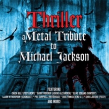 Thriller: A Metal Tribute To Michael Jackson