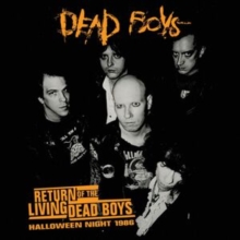 Return Of The Living Dead Boys: Halloween Night 1986