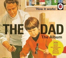 ‘How It Works’ – The Dad – The Album