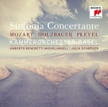 Mozart/Holzbauer/Pleyel: Sinfonia Concertante