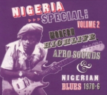 Nigeria Special: Modern Highlife, Afro-sounds and Nigerian Blues, CD / Album Cd Nigeria Special: Modern Highlife, Afro-sounds and Nigerian Blues, CD / Album Cd