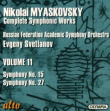 Nikolai Myaskovsky: Complete Symphonic Works