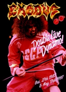 Exodus: Double Live Dynamo!, DVD DVD Exodus: Double Live Dynamo!, DVD DVD