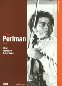 Itzhak Perlman: Prokofiev/Elgar/Saint-Saens