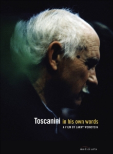 Toscanini: In His Own Words