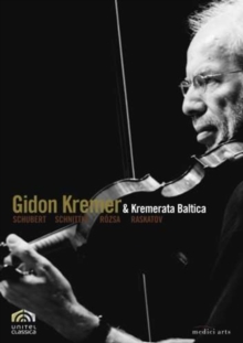 Gidon Kremer And Kremerata Baltica Play Schubert