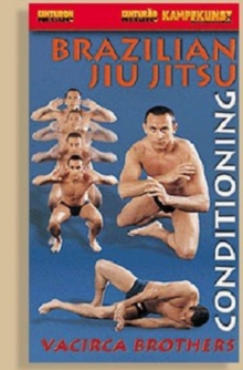Brazilian Jiu-jitsu: Conditioning, DVD DVD Brazilian Jiu-jitsu: Conditioning, DVD DVD