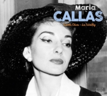 Maria Callas: Casta Diva & La Wally