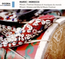 Maroc/Morocco: Mlouk/Gnawa And World Music Festival