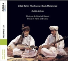 Afghanistan: Musique De Hrat Et Kaboul/Music Of Herat And Kabul