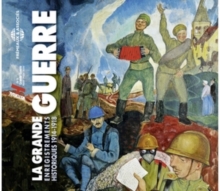 La Grande Guerre: Enregistrements Historiques 1914-1918, CD / Box Set Cd La Grande Guerre: Enregistrements Historiques 1914-1918, CD / Box Set Cd