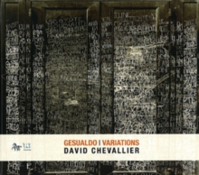 David Chevallier: Gesualdo Variations