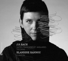 Blandine Rannou: J. S. Bach - Suites Francaises Et Anglaises/..