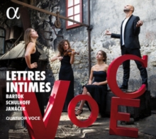 Quatuor Voce: Lettres Intimes