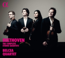 Beethoven: The Complete String Quartets