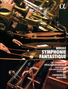 Berlioz: Symphonie Fantastique