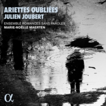 Julien Joubert: Ariettes Oublies