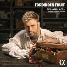 Alpha Classics Benjamin Appl/James Baillieu, Forbidden Fruit