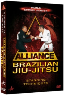 Alliance - Brazilian Jiu-jitsu: Standing Techniques, DVD DVD Alliance - Brazilian Jiu-jitsu: Standing Techniques, DVD DVD