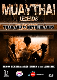 Muay-Thai Legends: Thailand Vs Netherlands, DVD DVD Muay-Thai Legends: Thailand Vs Netherlands, DVD DVD