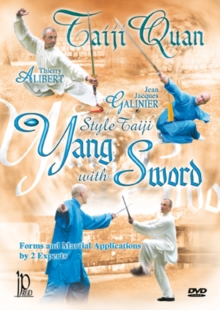 Taiji Quan: Yang Style Taiji With Sword, DVD DVD Taiji Quan: Yang Style Taiji With Sword, DVD DVD