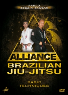 Alliance - Brazilian Jiu-jitsu: Basic Techniques, DVD DVD Alliance - Brazilian Jiu-jitsu: Basic Techniques, DVD DVD