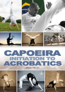 Capoeira: Initiation to Acrobatics, DVD DVD Capoeira: Initiation to Acrobatics, DVD DVD