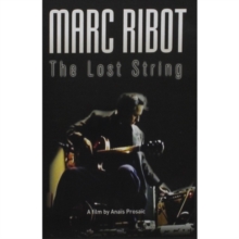 Marc Ribot: The Lost String, DVD DVD Marc Ribot: The Lost String, DVD DVD