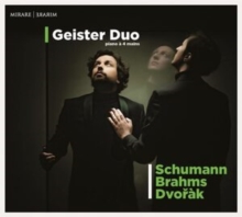 Geister Duo: Schumann/Brahms/Dvork