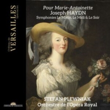 Pour Marie-Antoinette: Joseph Haydn - Symphonies Le Matin,..