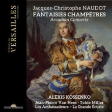 Jacques-Christophe Naudot: Fantaisies Champtres: Arcadian Concerts