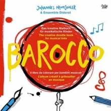 Barocco: The Creative Doodle Book For Musical Kids